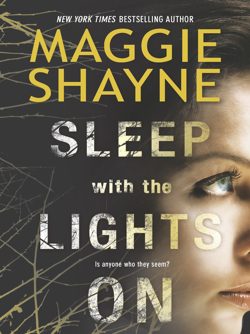 Title details for Sleep with the Lights On by Maggie Shayne - Available
